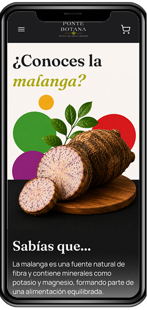 Ponte Botana product story screen about malanga